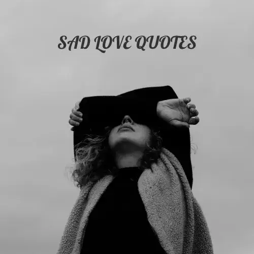 Sad Love Quotes